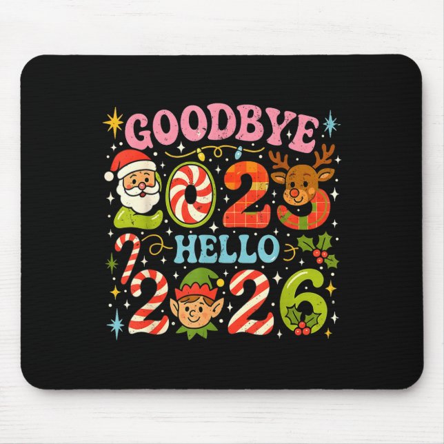 Mousepad Goodbye 2025 Hello 2026 Cute Christmas New Year  (Frente)