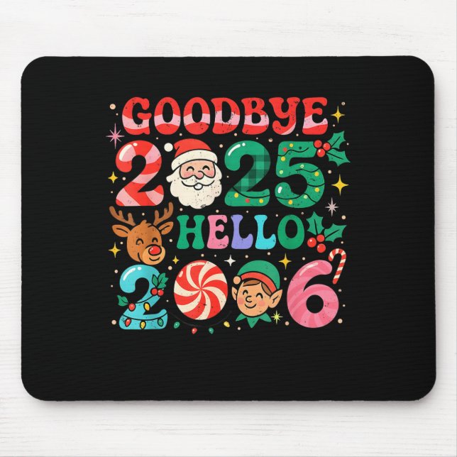 Mousepad Goodbye 2025 Hello 2026 Cute Christmas New Year  (Frente)