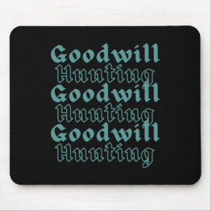 Mousepad Goodwill Hunting