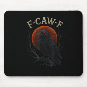 Mousepad Gótico Preto Crow F-caw-f Raven Funny Red Moon Sar