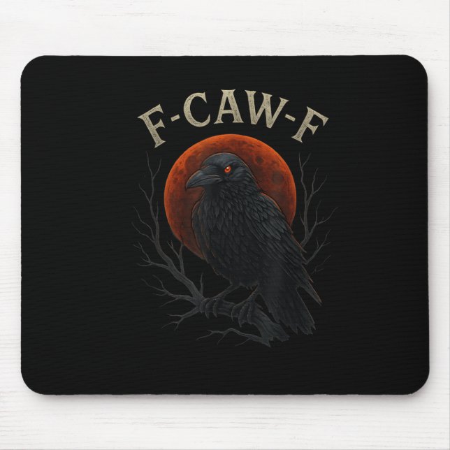 Mousepad Gótico Preto Crow F-caw-f Raven Funny Red Moon Sar (Frente)