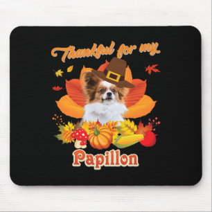 Mousepad Graças ao meu cachorro de Papillon, dia de Ação de