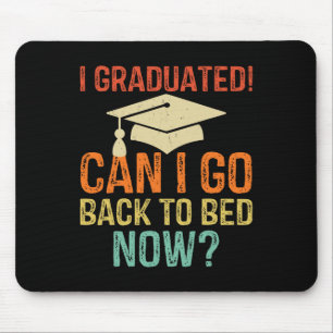 Mousepad Graduação Retro Posso Voltar Para a Cama Agora Fac