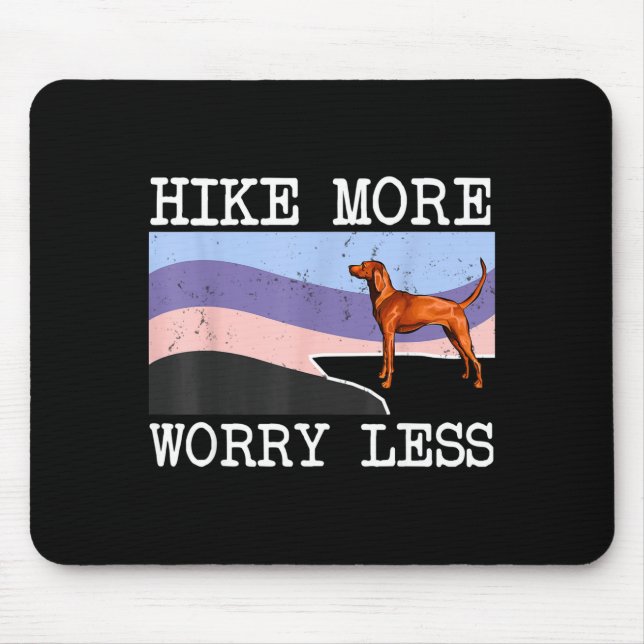 Mousepad gráfico de redbone coonhound hike more worry less (Frente)