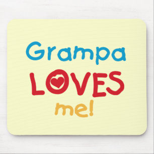 Mousepad Grampa me ama T-shirts e presentes