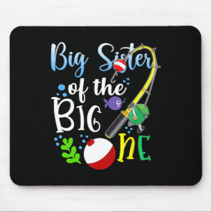 Mousepad Grande Irmã Do Grande Garoto De Pesca Primeiro Nas