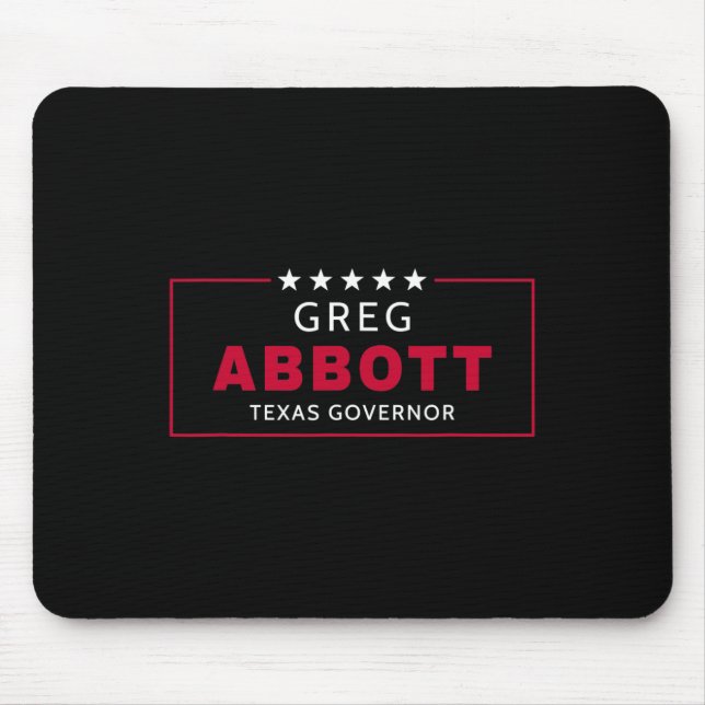 Mousepad Greg Abbott Eleição Texas Governador Republicano B (Frente)