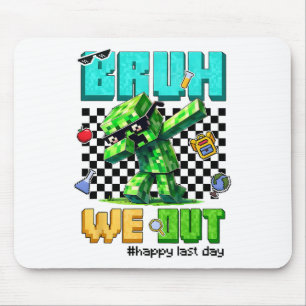 Mousepad Groovy Bruh Nós Estamos Fora Último Dia De Aula Ví