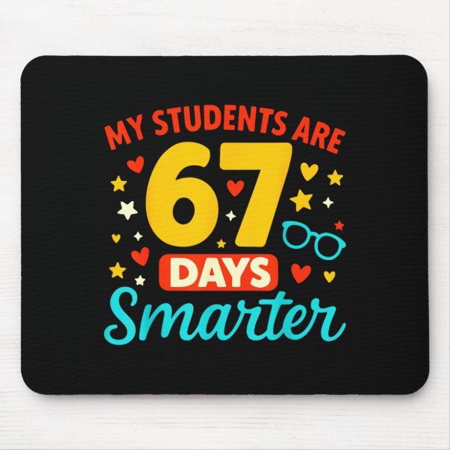Mousepad Groovy Meus Alunos São 67 Dias Mais Inteligentes 6 (Frente)