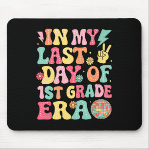 Mousepad Groovy No Meu Último Dia Da Era Da 1ª Série Último