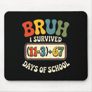 Mousepad Groovy Sobreviveu 100 Dias na Escola Bruh Equação