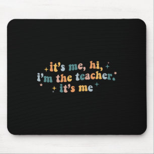 Mousepad Groovy sou eu, sou o professor, sou eu, professor 