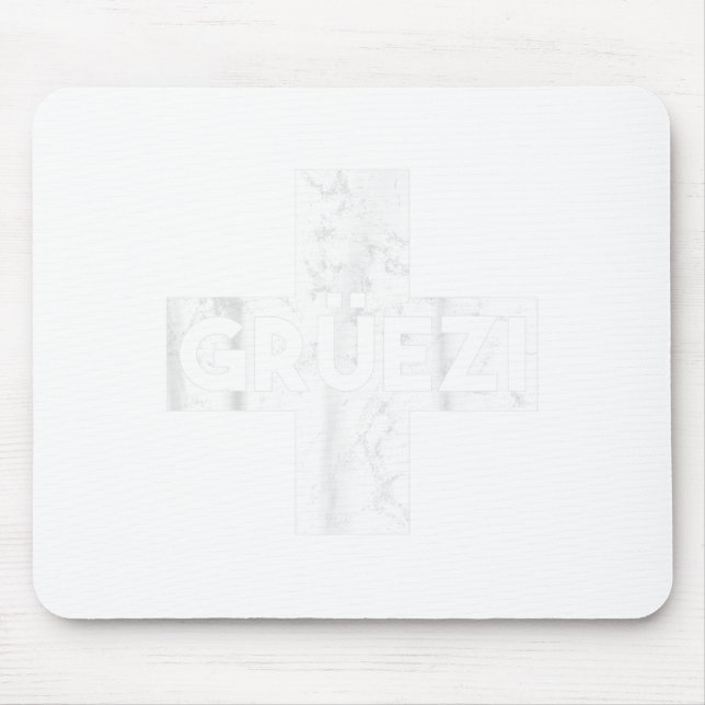 Mousepad Grüessech Swiss Saying Grüezi Schweiz  (Frente)