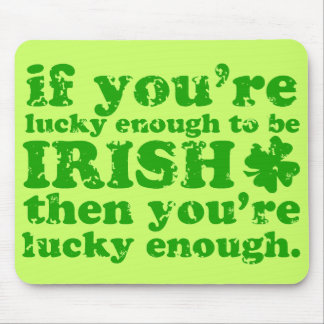 MOUSEPAD GRUNGE IRLANDÊS AFORTUNADO BASTANTE