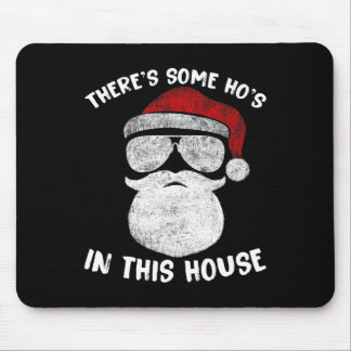 Mousepad Há alguns Ho's Ho nesta Casa Papais noeis Engraçad