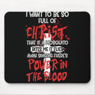 Mousepad Há poder no sangue, cristão religioso