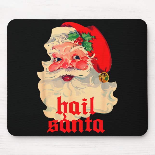 Mousepad Hail Santa Ugly Christmas  (Frente)