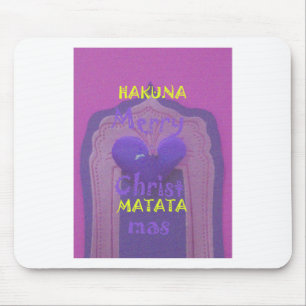 Mousepad Hakuna Matata Felry Christmas Love Design.jpg