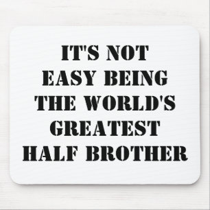 Mousepad Half Brother