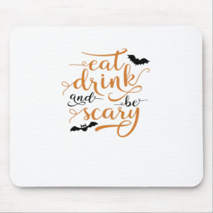 Mousepad Halloween Coma Beba E Seja Assustador Criativo Cas