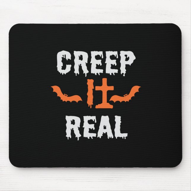 Mousepad Halloween Creep It Real Engraçado Bat Aniversário (Frente)