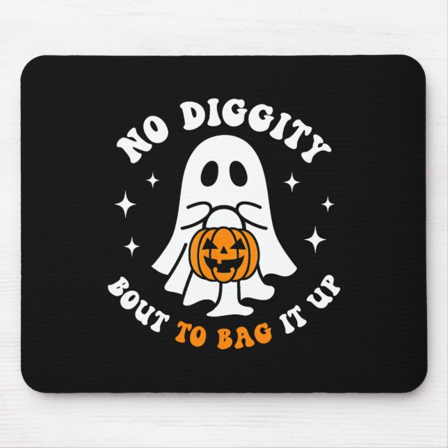 Mousepad Halloween Fantasma, Sem Diggidade, Não É Para Esco (Frente)