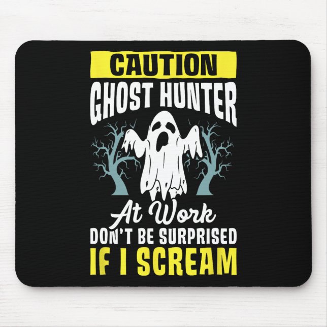 Mousepad Halloween Ghost Hunter Trabalha Paranormal Fantasm (Frente)