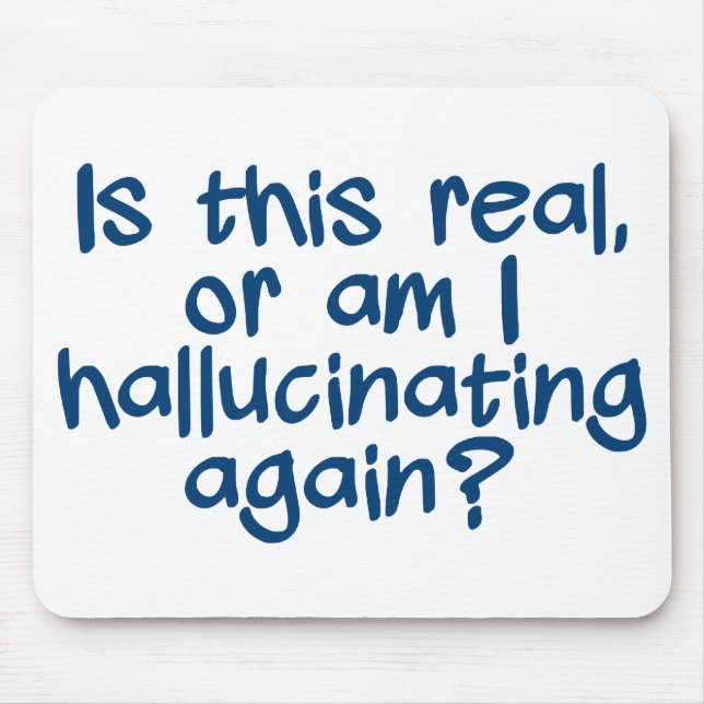 Mousepad HALLUCINANTE (Frente)