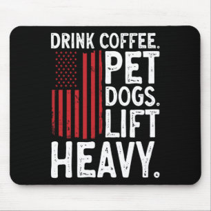 Mousepad Halterofilismo Musculação Beba Café Cães de Estima