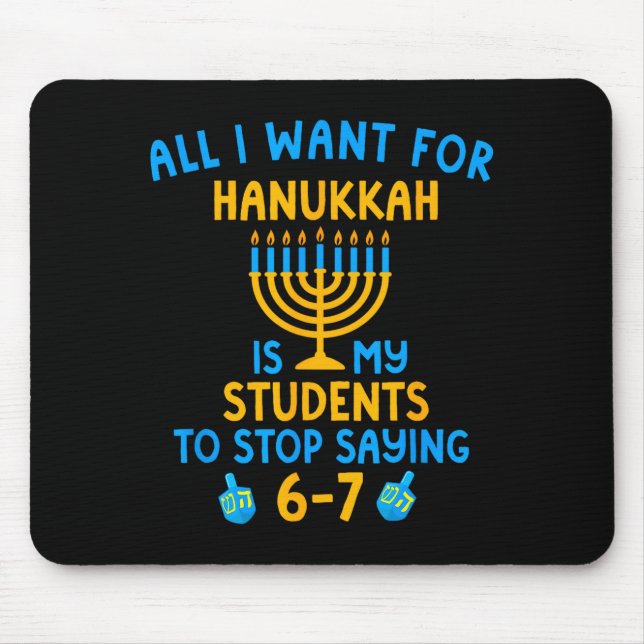 Mousepad Hanukkah Students Saying 6-7 67 Six Seven Hebrew S (Frente)