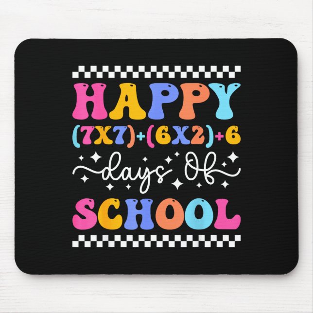 Mousepad Happy 67 Days Of School Math Teacher Students Six  (Frente)
