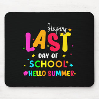Mousepad Happy Last Day Of School Hello Summer Students And