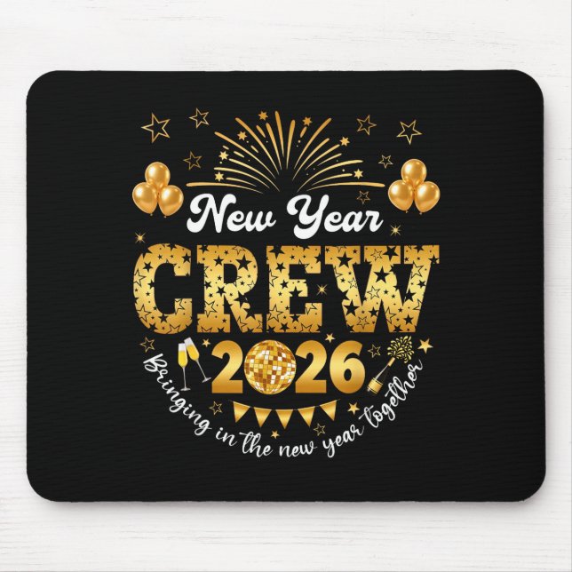 Mousepad Happy New Year 2026 New Year's Eve Nye Party Crew  (Frente)