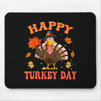 Mousepad Happy Turkey Day Shirt For Women Happy Thanksgivin