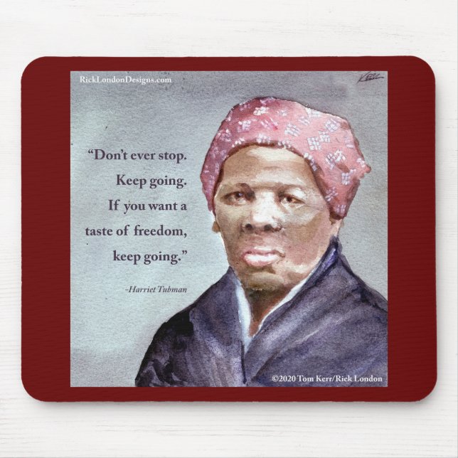 Mousepad Harriet Tubman & Citação (Frente)
