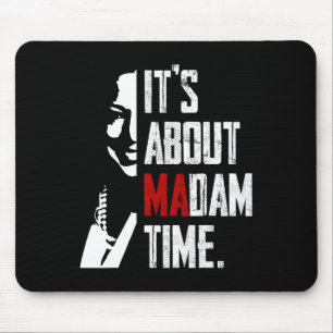 Mousepad Harris 2024 É Sobre Madam Hora Presidenta Eleita