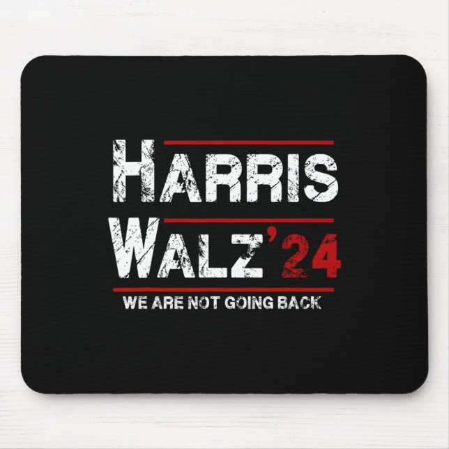 Mousepad Harris Tim Walz 2024 Não Vamos Voltar Eleição (Frente)