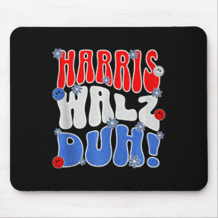 Mousepad Harris Walz Duh! Eleições Engraçadas Votação Polít