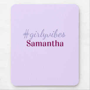 Mousepad hashtag Girlyvibes roxo claro rosa vibrações femin