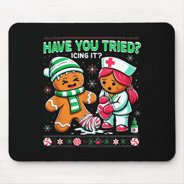Mousepad Have You Tried Icing It Gingerbread Icu Nurse Chri (Frente)