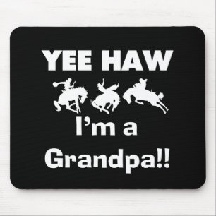 Mousepad Haw de Yee eu sou t-shirt e presentes de um vovô