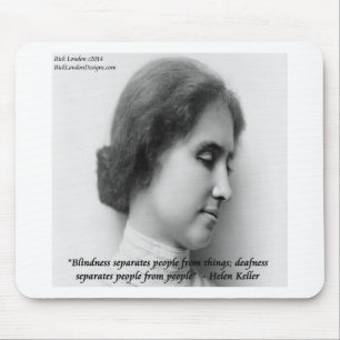 Mousepad Helen Keller & Citação Famosa de Surdo/Cego