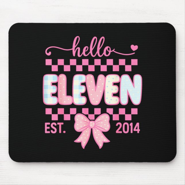 Mousepad Hello Eleven Est 2014 Coquette Bow Happy 11th Birt (Frente)