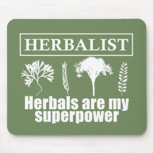 Mousepad herbáceas herbalistas são minha superpotência