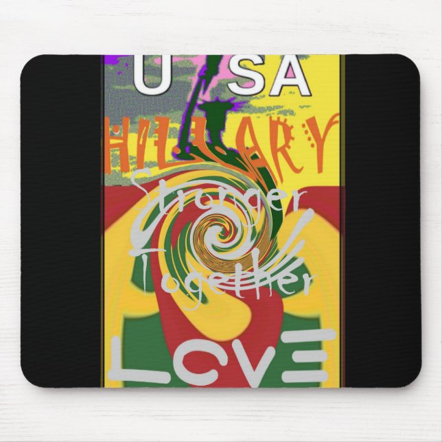 Mousepad Hillary EUA Presidente Fortaleza Juntos ouro verme (Frente)