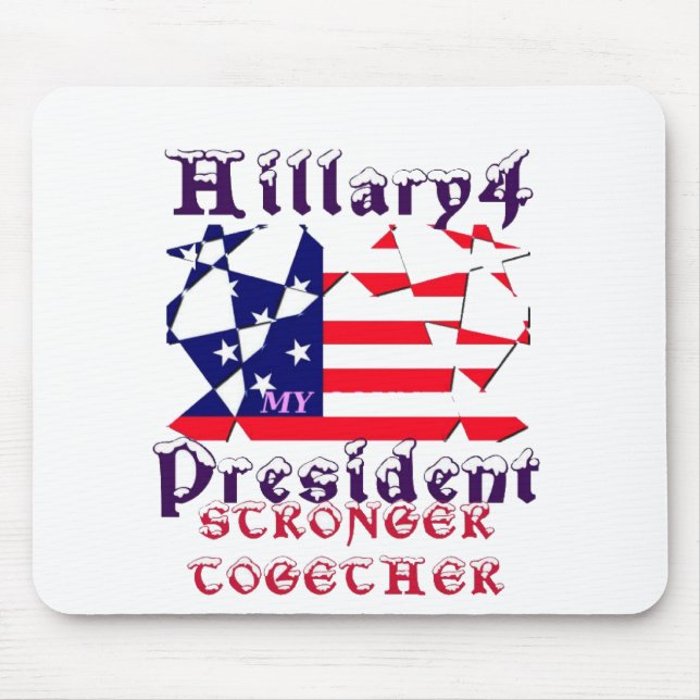Mousepad Hillary for USA Presidente Somos Mais Fortes (Frente)