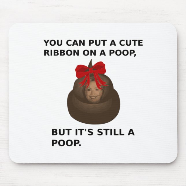 Mousepad Hillary Poop (Frente)