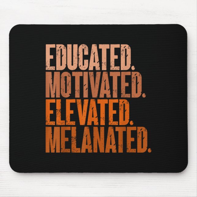 Mousepad História Negra Melanizada Motivada Elevada Educada (Frente)