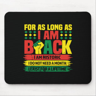 Mousepad História Negra Mês Por Enquanto Eu Estiver Negra