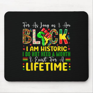 Mousepad História Negra Mês Por Enquanto Eu Estiver Negra